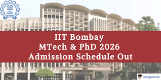 IIT Bombay MTech & PhD Admission 2026 Schedule Out @iitb.ac.in; Apply from March 25